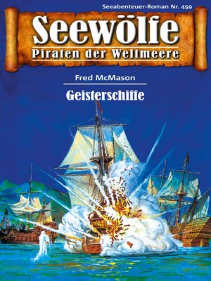 cover image of Seewölfe--Piraten der Weltmeere 459